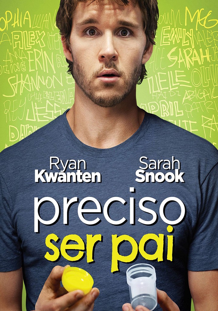 Preciso Ser Pai Filme Veja Onde Assistir